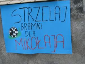 STRZELAJ BRAMKI DLA MIKOŁAJA